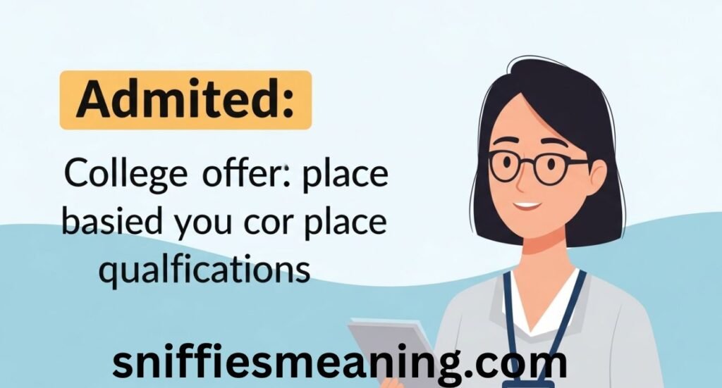 Admitted vs Accepted Difference Explained: A Complete Guide to College Admissions in the USA