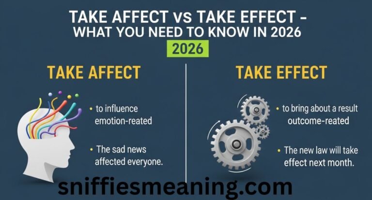 Take Affect vs Take Effect – What You Need to Know in 2026